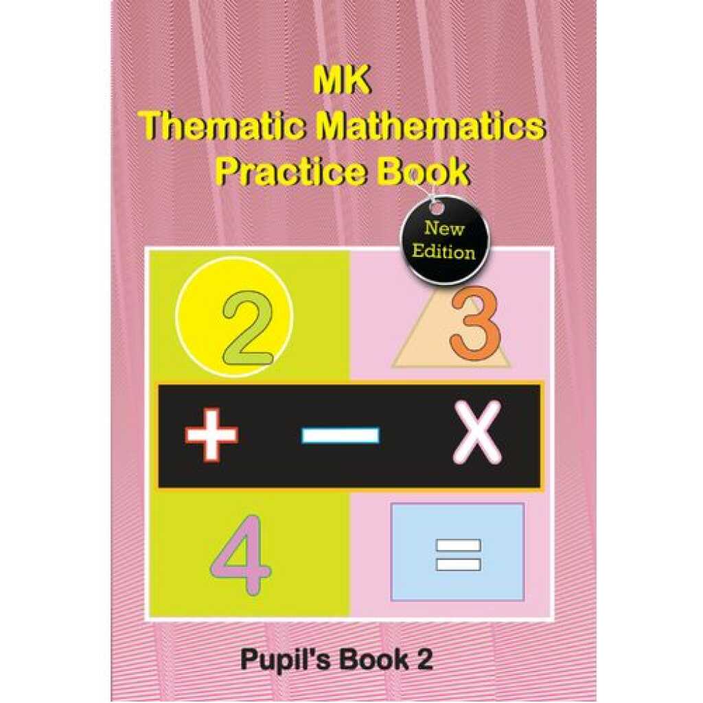 MK. Thematic Mathematics Practice Pupil's Book 2