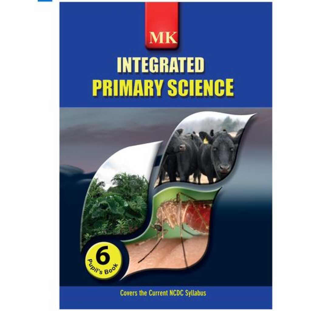 MK. Intergrated Primary Science, Pupil's Book 6
