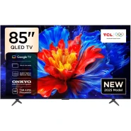 TCL 85 Inch 4K QLED HDR Smart Google TV, 85P8K, (2025 Model), 450 Nits, ONKYO 2.1ch, 144Hz , Ultra-slim Design -2 Year Warranty - Black